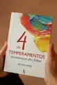 Os 4 temperamentos na educação dos filhos
