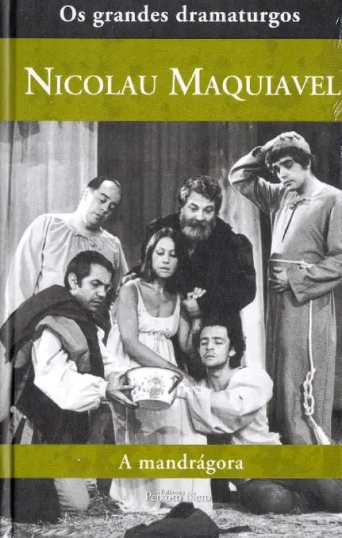 Coleção os grandes dramaturgos - A Mandrágora