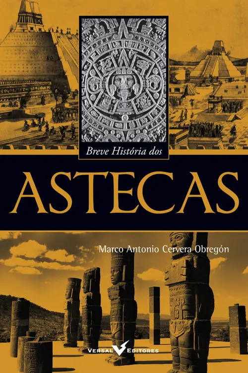 Breve História dos Astecas