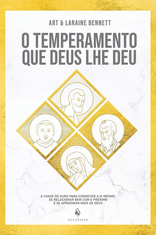 O temperamento que Deus lhe deu