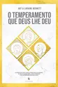 O temperamento que Deus lhe deu