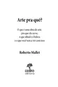 Arte pra quê? – O que é uma obra de arte, pra que ela serve, o que afinal é a beleza, e o que você tem a ver com isso