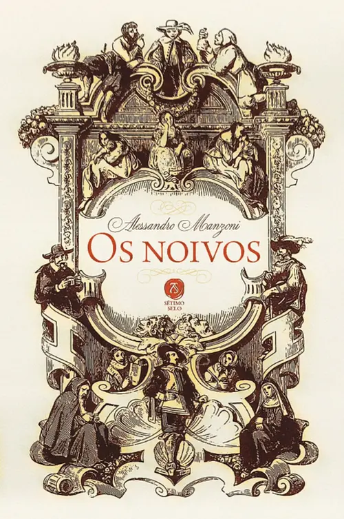 Os noivos: seguido de A história da coluna infame
