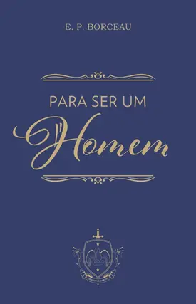 Para ser um homem
