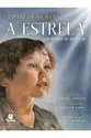 A estrela, um sonho de infância