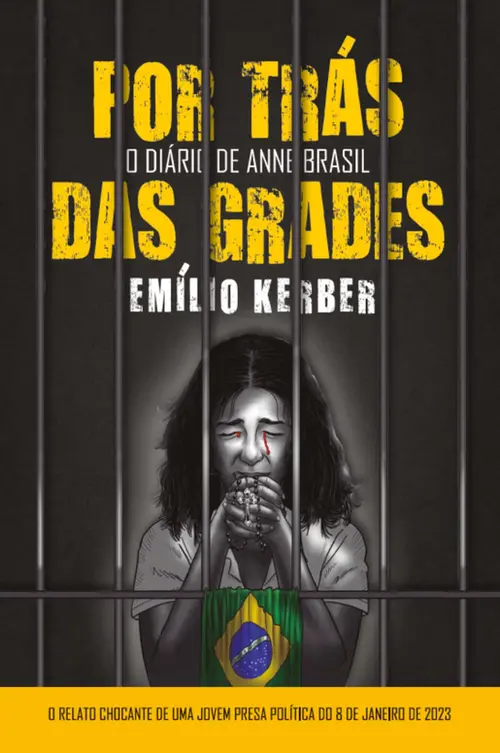 Por trás das grades - O diário de Anne Brasil