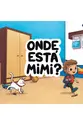 Onde está Mimi?