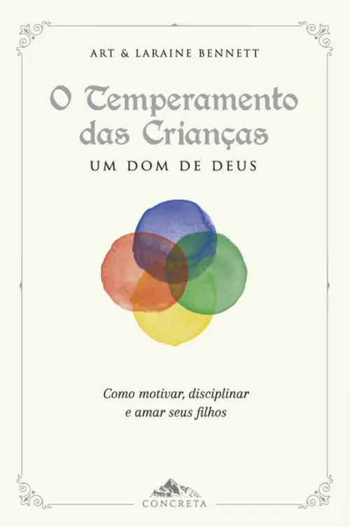 O Temperamento das Crianças, um dom de Deus