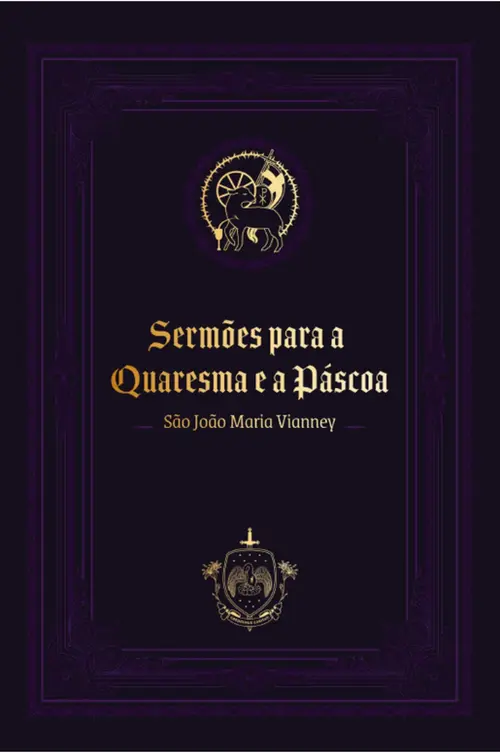 Sermões para a Quaresma e a Páscoa