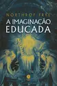 A imaginação educada