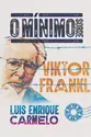 O mínimo sobre Viktor Frankl