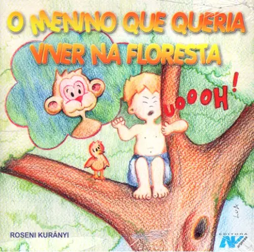 O menino que queria viver na floresta