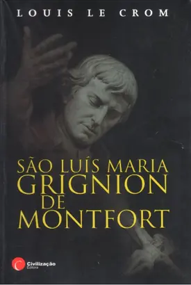 São Luís Maria Grignion de Montfort