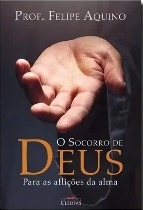 O Socorro de Deus Para as Aflições da Alma