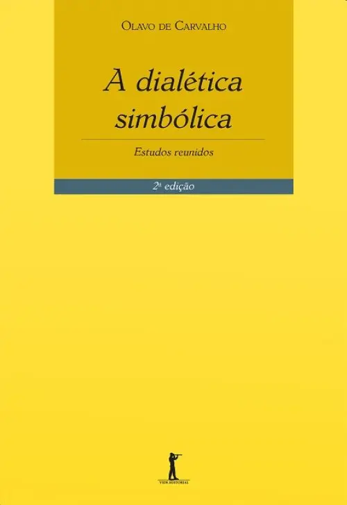 A Dialética Simbólica - 2ª Edição