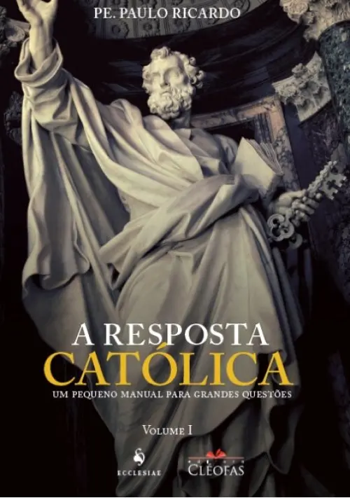A Resposta Católica - 3 Edição