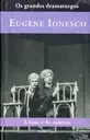 Coleção os grandes dramaturgos - A Lição e As Cadeiras