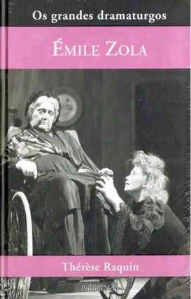 Coleção os grandes dramaturgos - Thérèse Raquin
