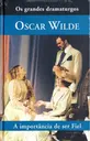 Coleção os grandes dramaturgos - A Importância de Ser Fiel