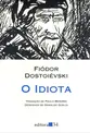 O Idiota (Editora 34)