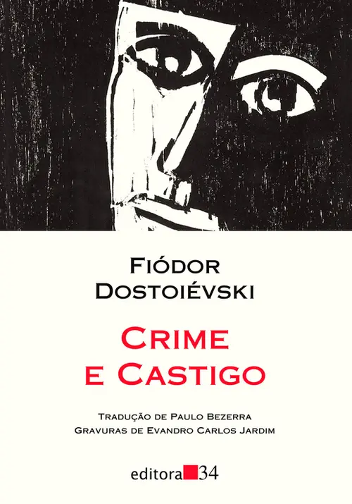 Crime e Castigo (Editora 34)