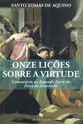 Onze Lições Sobre a Virtude