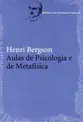Aulas de Psicologia e de Metafísica