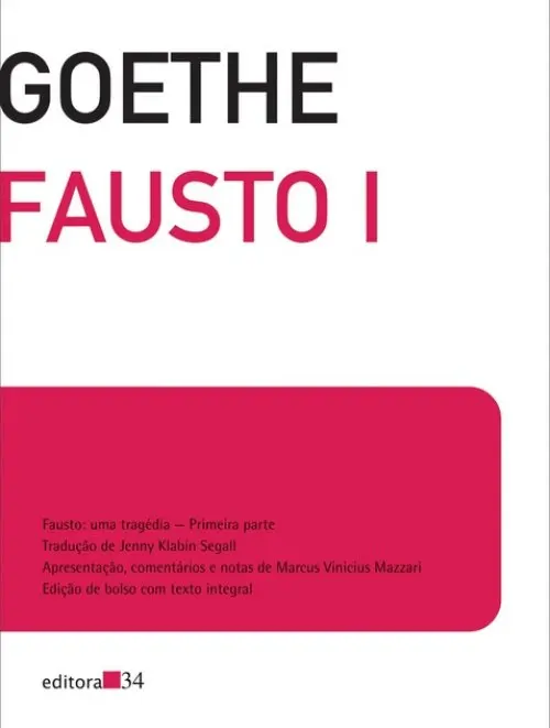 Fausto I - Edição de Bolso - Editora 34