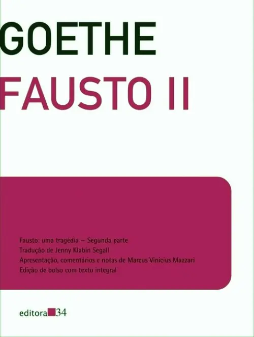 Fausto II - Edição de Bolso - Editora 34