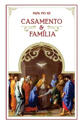 Casamento e Família