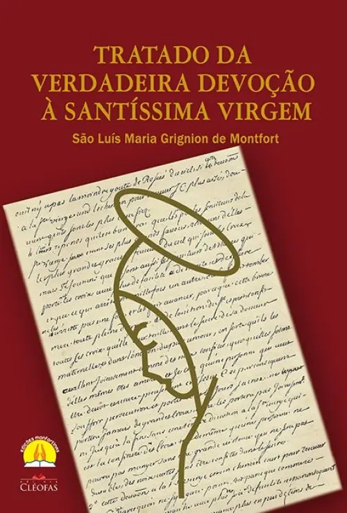 Tratado da Verdadeira Devoção à Santíssima Virgem (Cléofas)