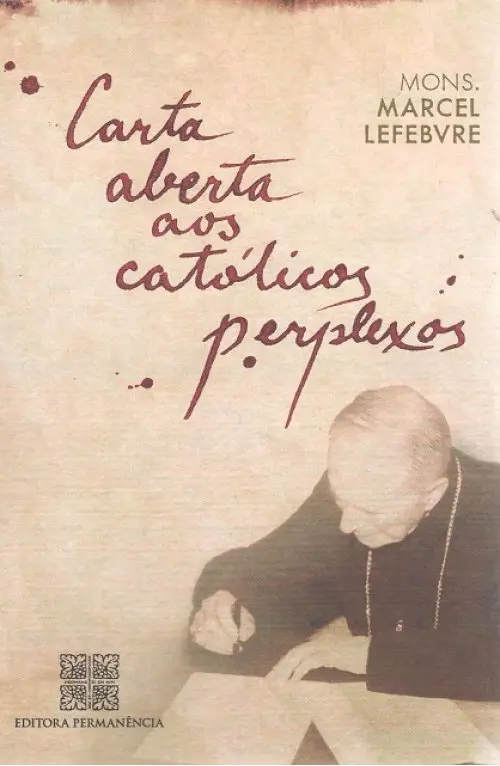 Carta aberta aos católicos perplexos