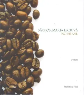 São Josemaria Escrivá no Brasil