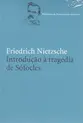 Introdução à Tragédia de Sófocles