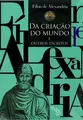 Da Criação do Mundo e Outros Escritos