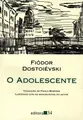 O Adolescente (Editora 34)