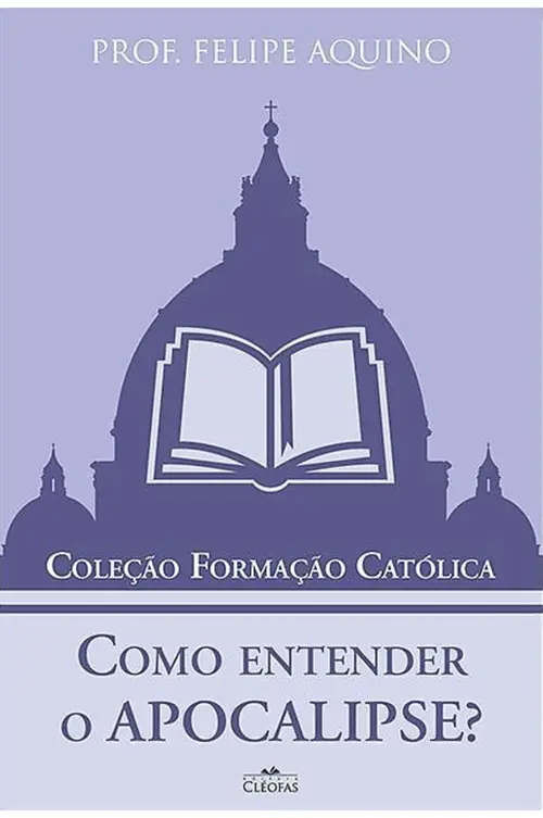 Como Entender o Apocalipse?