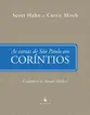 As Cartas de São Paulo aos Coríntios - Cadernos de Estudo Bíblico
