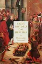 Breve História das Heresias