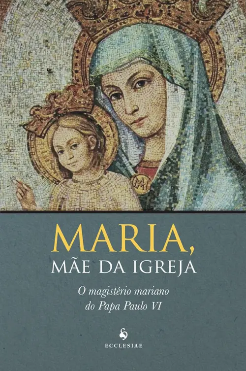 Maria, Mãe da Igreja
