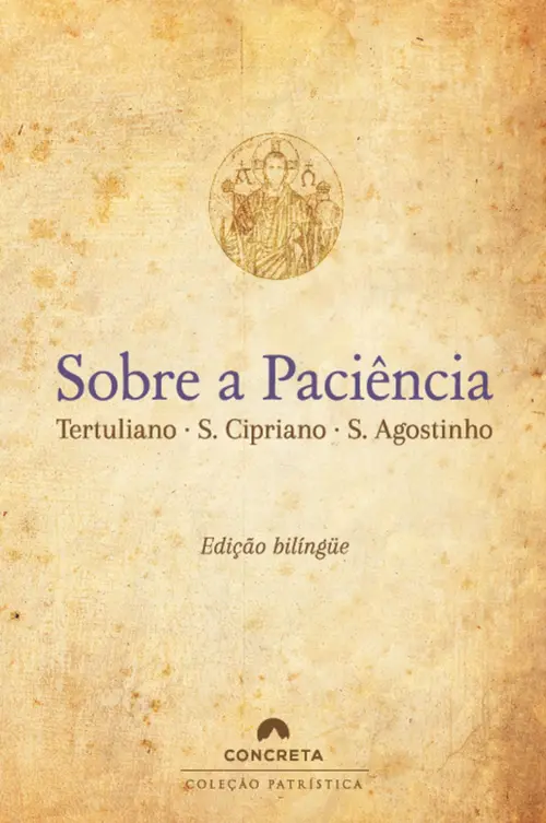Sobre a Paciência - Edição bilíngüe