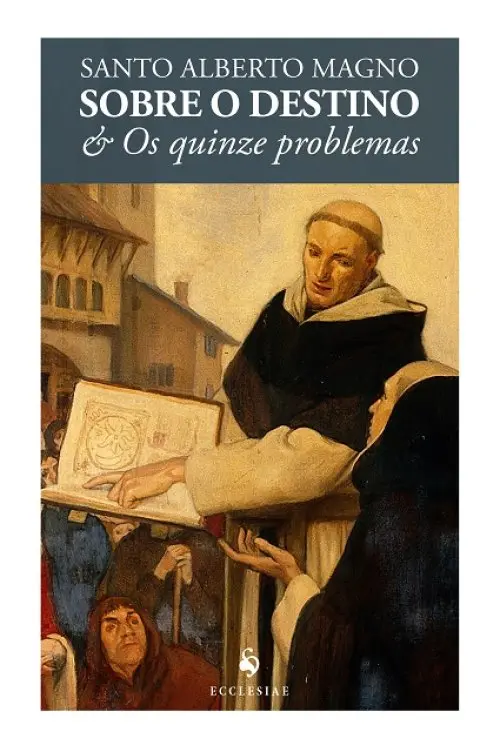 Sobre o Destino &amp; Os Quinze Problemas