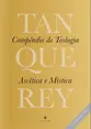 Compêndio de Teologia Ascética e Mística