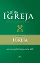 A Fé da Igreja - 2ª Edição