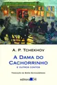A dama do cachorrinho e outros contos