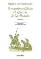 O engenhoso fidalgo D. Quixote de La Mancha
