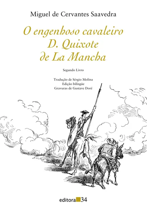 O engenhoso cavaleiro D. Quixote de La Mancha
