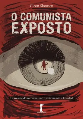 O Comunista Exposto