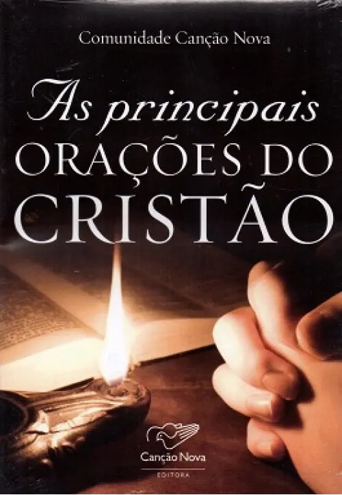 As Principais Orações do Cristão