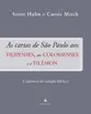 As Cartas de São Paulo aos Filipenses, aos Colossenses e a Filêmon - Cadernos de Estudo Bíblico